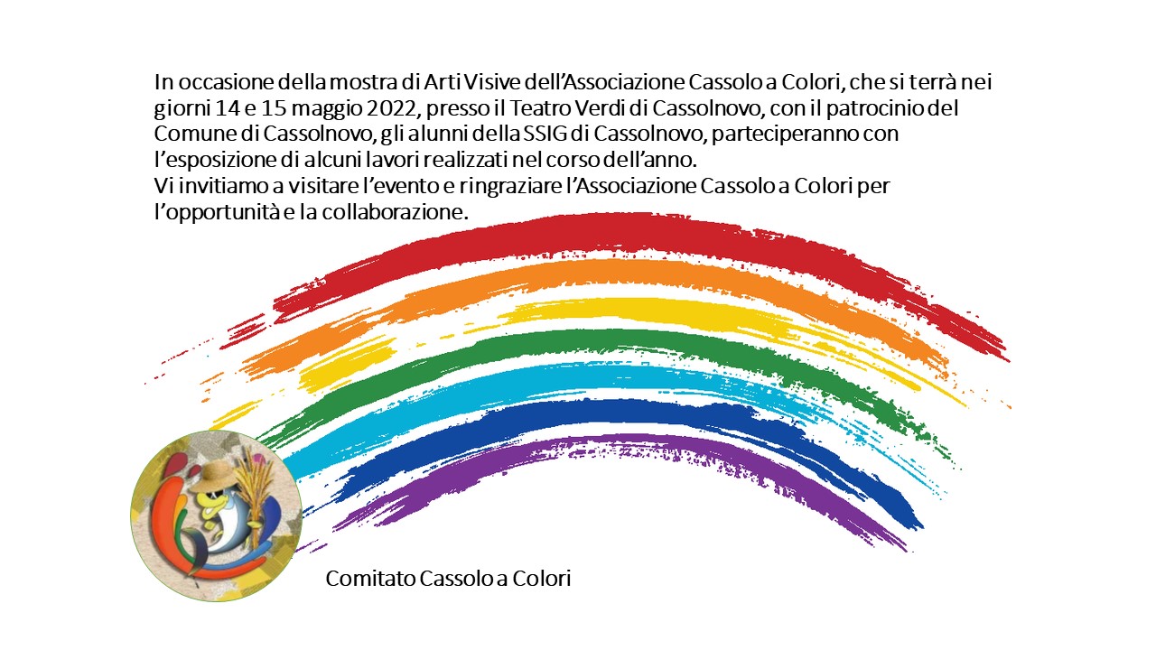 Mostra arti Visive in collaborazione Cassolo a Colori